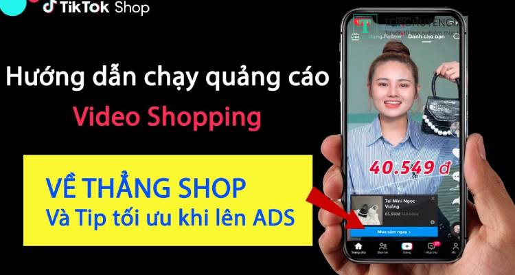 Các xu hướng quảng cáo trên tiktok shop hiện nay